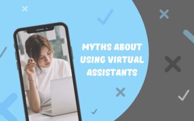 Myths About Using Virtual Assistants